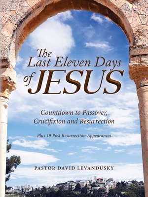 cover image of The Last Eleven Days of Jesus